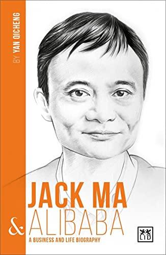 Jack Ma and Alibaba (China's Entrepreneurs)