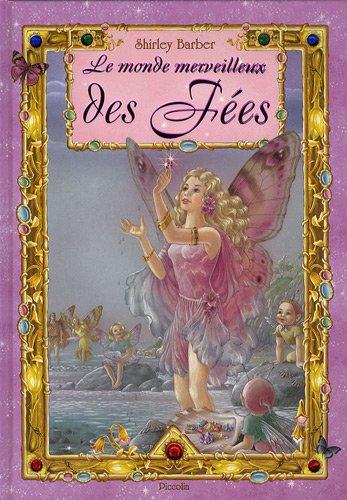 Le monde merveilleux des fées