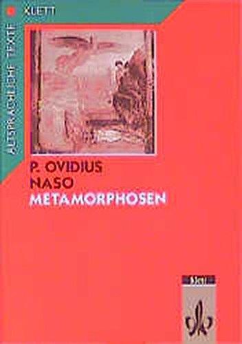 Metamorphosen: Textauswahl mit Überleitungstexten und Wort- und Sacherläuterungen, Abbildungen, Arbeitskommentar (Altsprachliche Texte Latein)