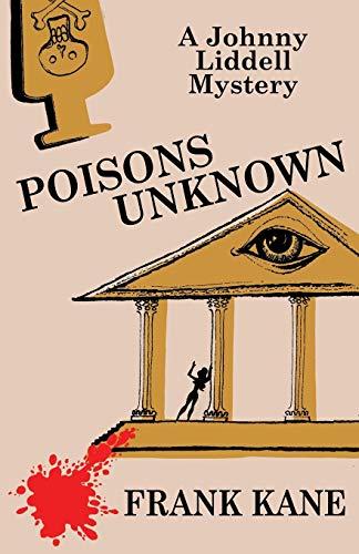 Poisons Unknown: A Johnny Liddell Mystery