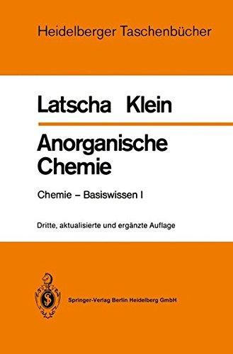 Anorganische Chemie: Chemie-Basiswissen I (Heidelberger Taschenbücher)