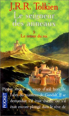 Seigneur DES Anneaux: Le Retour Du Roi Vol 3 (Fiction, poetry & drama)