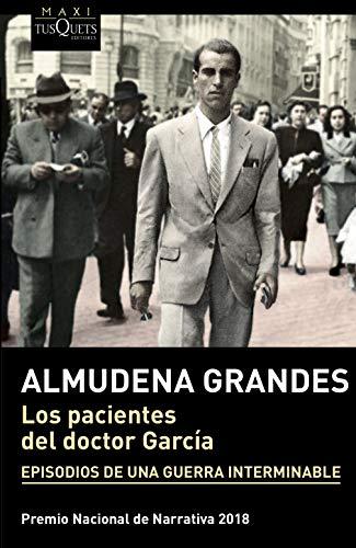 Los pacientes del Doctor Garcia: Episodes de una Guerra Interminable (MAXI, Band 1)