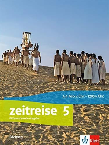 Zeitreise 5. Ausgabe Oberschule Sachsen: Schülerbuch Klasse 5 (Zeitreise. Ausgabe für Oberschule Sachsen ab 2020)