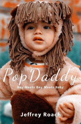 PopDaddy: Boy Meets Boy Meets Baby