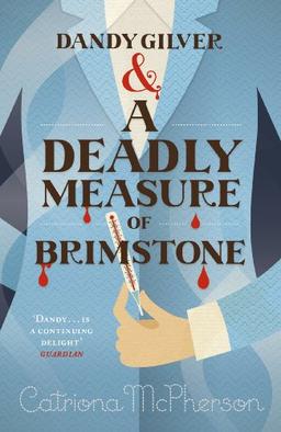 Dandy Gilver and a Deadly Measure of Brimstone (Dandy Gilver 8)