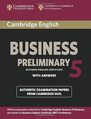 Cambridge English Business 5 Preliminary (Bec Practice Tests)