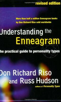 Understanding the Enneagram: The Practical Guide to Personality Types