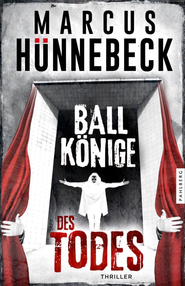 Ballkönige des Todes: Thriller (Drosten und Sommer)