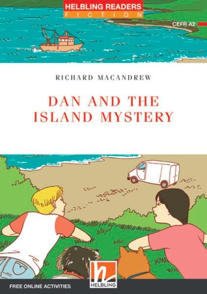 Helbling Readers Red Series, Level 3 / Dan and the Island Mystery, Class Set: Helbling Readers Red Series Fiction / Level 3 (A2)