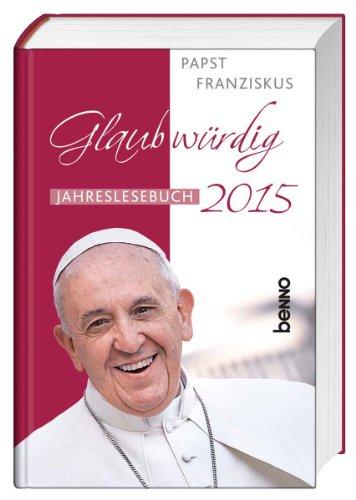 Glaubwürdig 2015: Jahreslesebuch