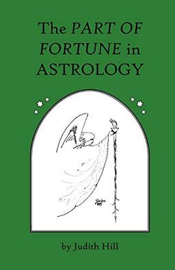 The Part of Fortune in Astrology