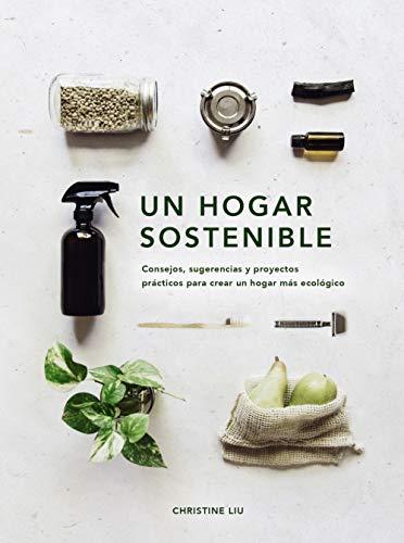 Un hogar sostenible (Libros singulares)