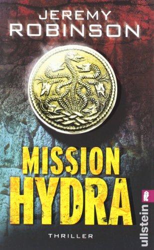 Mission Hydra: Thriller (Ein Delta-Team-Thriller)