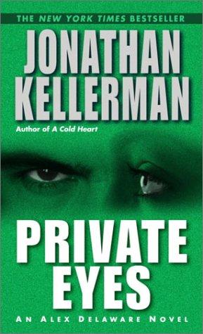 Private Eyes: An Alex Delaware Novel