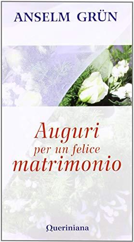 Auguri per un felice matrimonio (Meditazioni)