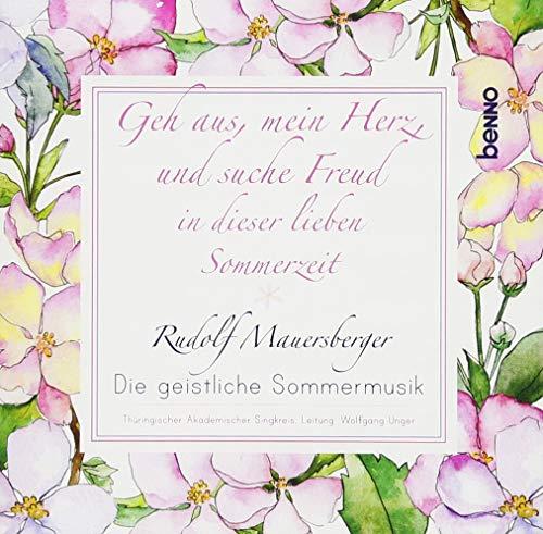 CD »Geh aus, mein Herz, und suche Freud in dieser lieben Sommerzeit«: Die geistliche Sommermusik