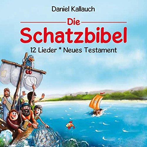 Die Schatzbibel 12 Lieder Neues Testament