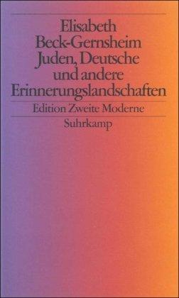 Juden, Deutsche und andere Erinnerungslandschaften: Im Dschungel der ethnischen Kategorien