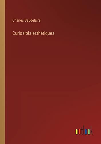 Curiosités esthétiques