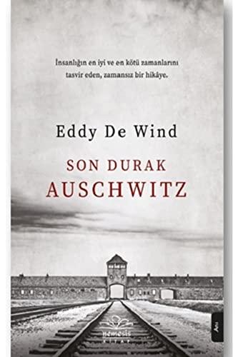 Son Durak Auschwitz