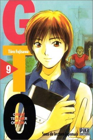 GTO (Great teacher Onizuka). Vol. 9