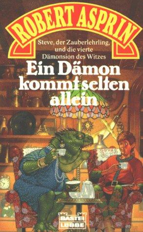 Ein Dämon kommt selten allein. Fantasy- Roman. ( Fantasy).