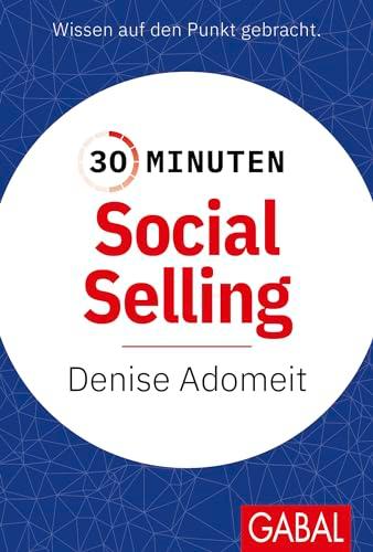 30 Minuten Social Selling