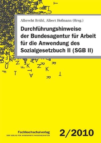 Durchführungshinweise der Bundesagentur für Arbeit für die Anwendung des Sozialgesetzbuch II (SGB II)