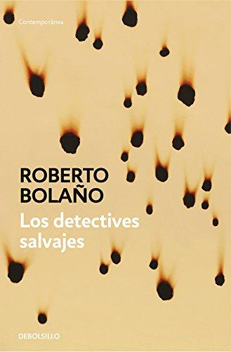 Los detectives salvajes (CONTEMPORANEA, Band 26201)