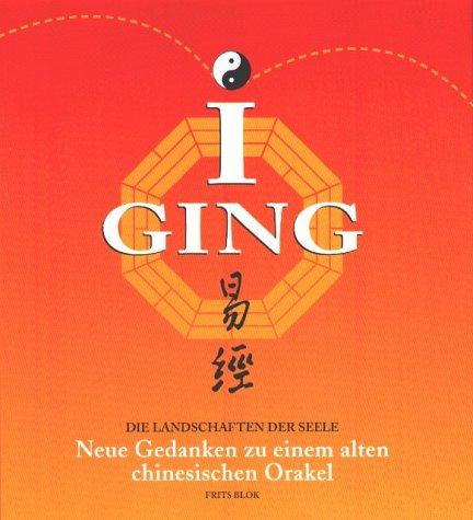 I Ging, Die Landschaften der Seele