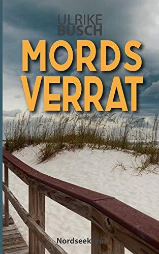 Mordsverrat: Nordseekrimi (Anders und Stern ermitteln)