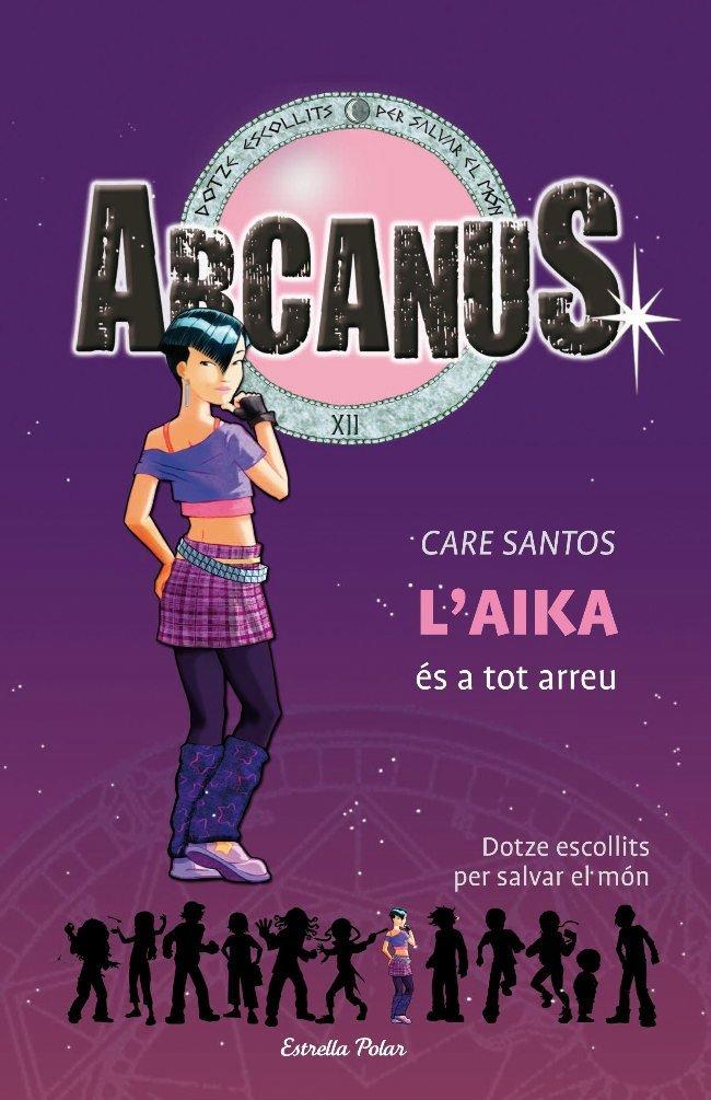 L'Aika és a tot arreu (Arcanus)