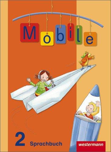 Mobile Sprachbuch - Allgemeine Ausgabe 2010: Schülerband 2