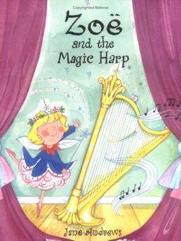 Zoe and the Magic Harp (Zoe S.)