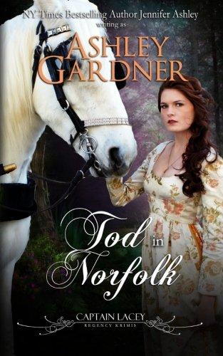 Tod in Norfolk (Captain Lacey Regency Krimis)