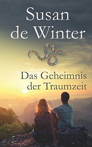 Das Geheimnis der Traumzeit