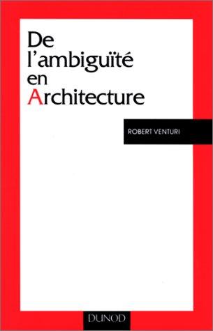 De l'ambiguïté en architecture