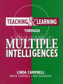 Teaching & Learning Through Multiple Intelligences