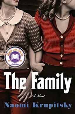 The Family: A Read with Jenna Pick (A Novel)