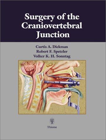 Surgery of the Craniovertebral Junction