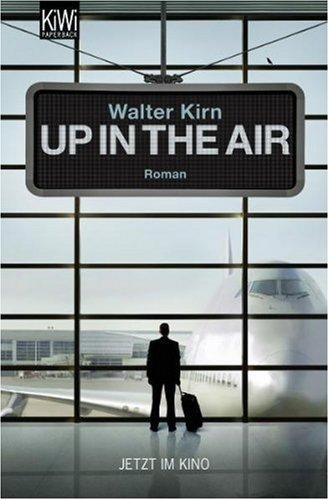 Up in the Air: (Mr. Bingham sammelt Meilen)