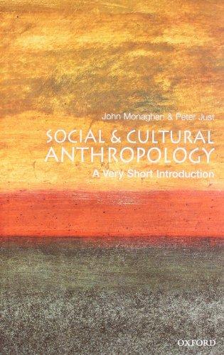 Social and Cultural Anthropology: A Very Short Introduction (Very Short Introductions)