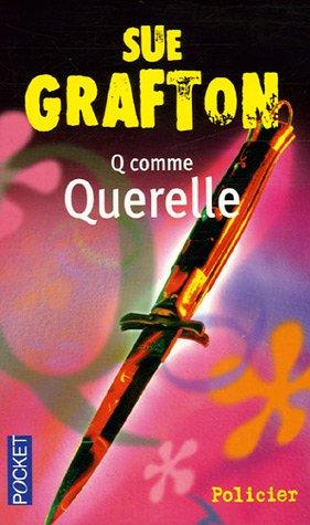 Q comme querelle