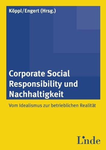 Corporate Social Responsibllity und Nachhaltigkeit