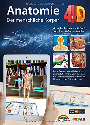 Anatomie 4D - der menschliche Körper mit APP zum virtuellen Rundgang