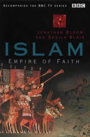 Islam: Empire of Faith