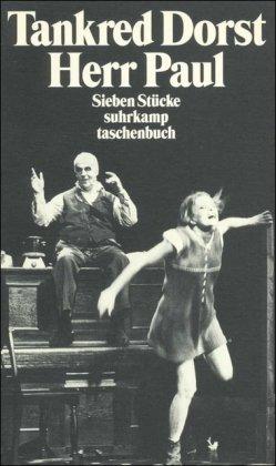 Herr Paul: Sieben Stücke (suhrkamp taschenbuch)