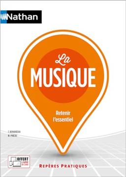 La musique : retenir l'essentiel