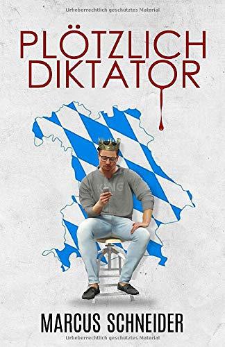 Plötzlich Diktator